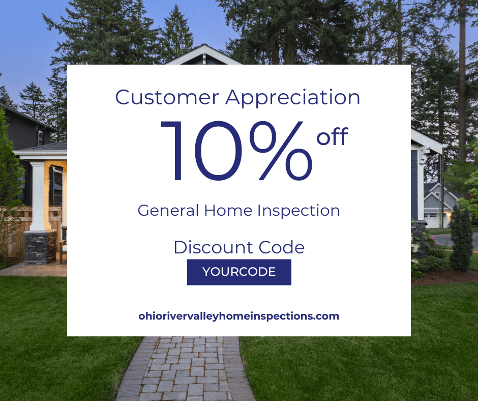 Ohio River Valley Home Inspections Customer Appreciation Discount